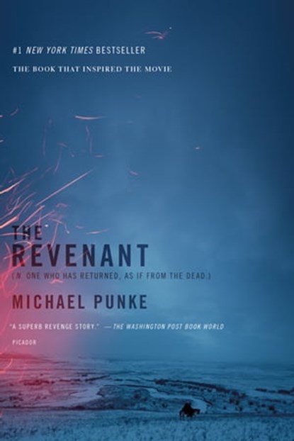 The Revenant, Michael Punke - Ebook - 9781250066633