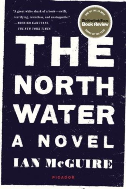 The North Water, niet bekend - Paperback - 9781250118141