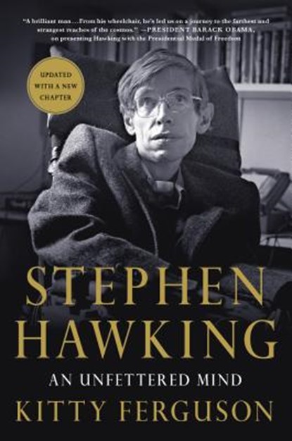 Stephen Hawking: An Unfettered Mind, Kitty Ferguson - Paperback - 9781250139368