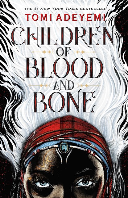Children of Blood and Bone, Tomi Adeyemi - Gebonden Gebonden - 9781250170972