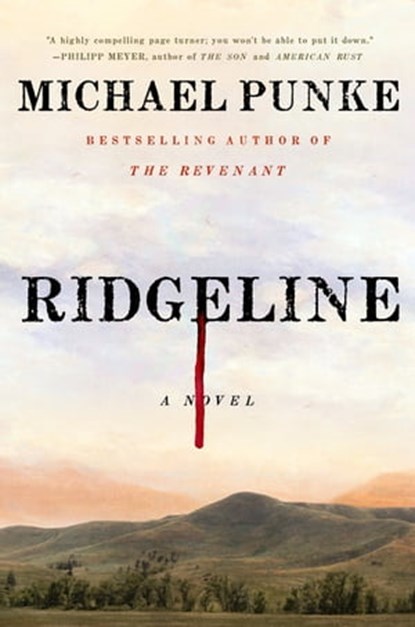 Ridgeline, Michael Punke - Ebook - 9781250310477