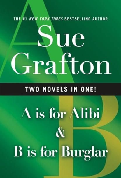 A Is for Alibi & B Is for Burglar, Sue Grafton - Paperback - 9781250800954