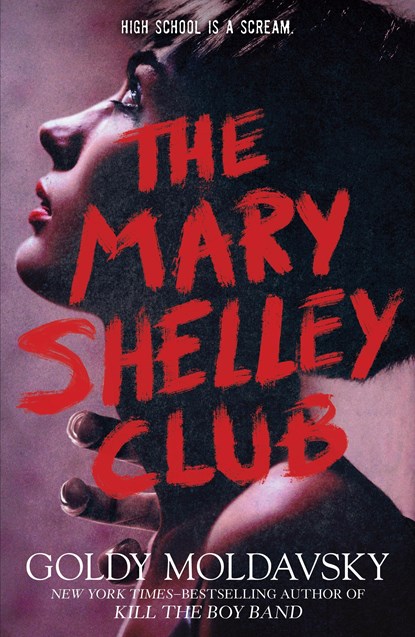 The Mary Shelley Club, Goldy Moldavsky - Paperback - 9781250821232