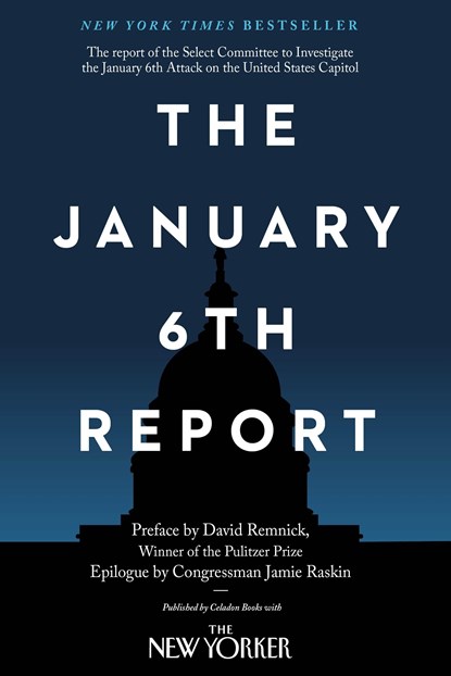 The January 6th Report, David Remnick ; Jamie Raskin - Paperback - 9781250877529