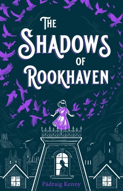 The Shadows of Rookhaven, Padraig Kenny - Paperback - 9781250895240