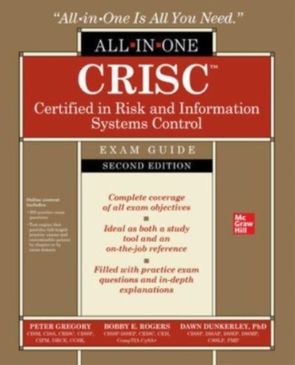 CRISC Certified in Risk and Information Systems Control All-in-One Exam Guide, Second Edition, Peter Gregory ; Dawn Dunkerley ; Bobby Rogers - Gebonden - 9781260473339