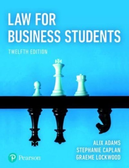 Law for Business Students, Alix Adams ; Stephanie Caplan ; Graeme Lockwood - Paperback - 9781292440484