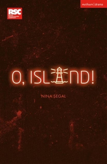 O, Island!, Nina Segal - Paperback - 9781350377646
