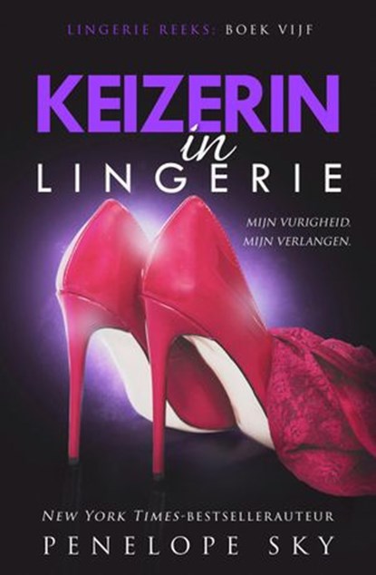 Keizerin in lingerie, Penelope Sky - Ebook - 9781386462460