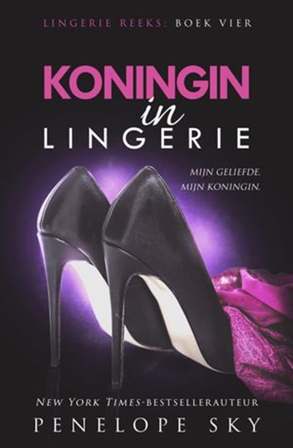 Koningin in lingerie, Penelope Sky - Ebook - 9781386574316