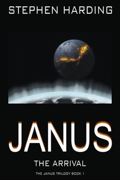 Janus the Arrival, Stephen Harding - Ebook - 9781393689911