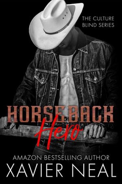 Horseback Hero, Xavier Neal - Ebook - 9781393963912