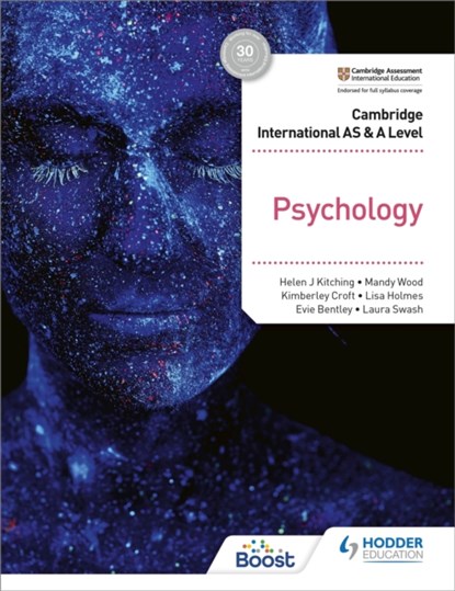 Cambridge International AS & A Level Psychology, Helen J. Kitching ; Mandy Wood ; Kimberley Croft ; Lisa Holmes ; Evie Bentley ; Dr Laura Swash - Paperback - 9781398353008