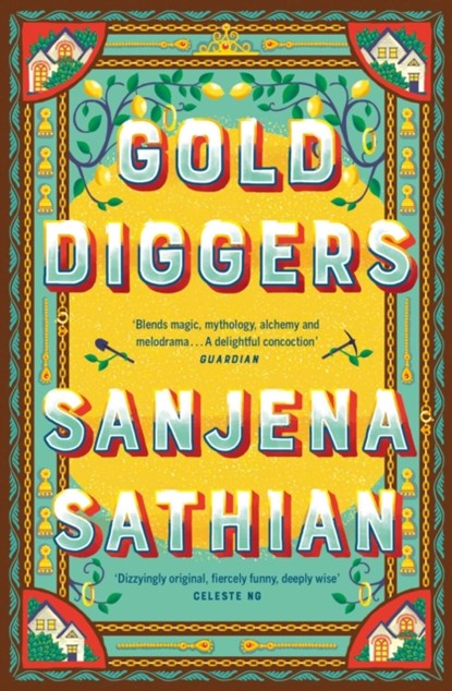 Gold Diggers, Sanjena Sathian - Paperback - 9781398509054
