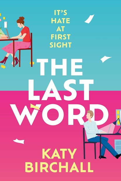The Last Word, Katy Birchall - Paperback - 9781399705899
