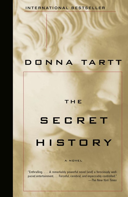 The Secret History, Donna Tartt - Paperback - 9781400031702