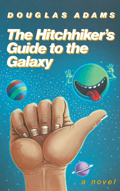 Hitchhiker's Guide to the Galaxy 25th Anniversary Edition, Douglas Adams - Gebonden - 9781400052929
