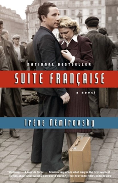Suite Francaise, Irene Nemirovsky - Paperback - 9781400096275