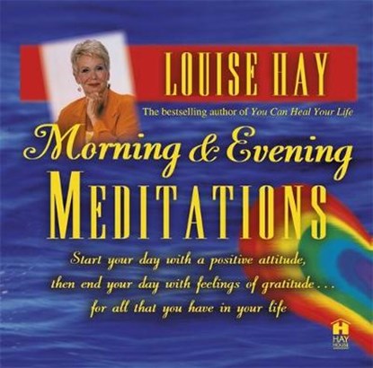 Morning & Evening Meditations, Louise Hay - AVM - 9781401901400