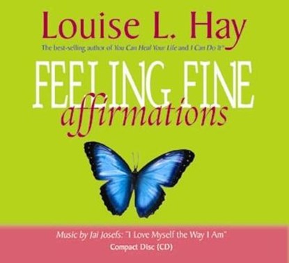 Feeling Fine Affirmations, HAY,  Louise - AVM - 9781401904173