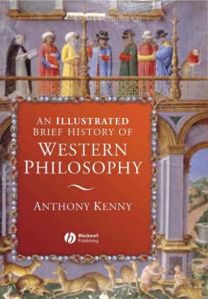 An Illustrated Brief History of Western Philosophy, KENNY,  Anthony - Paperback - 9781405141796
