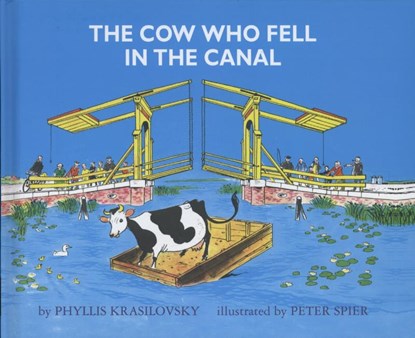 The Cow Who Fell in the Canal, Phyllis Krasilovsky - Gebonden Gebonden - 9781405224093