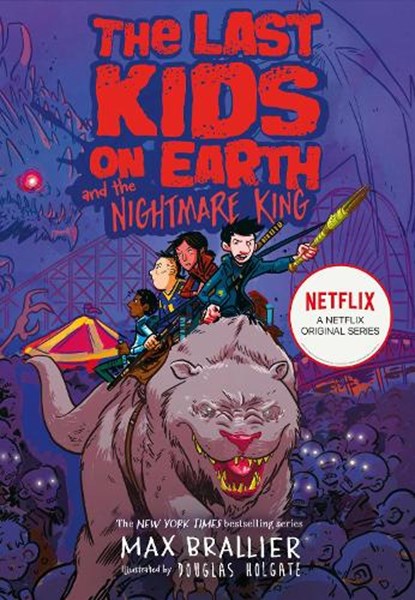 The Last Kids on Earth and the Nightmare King, Max Brallier - Paperback - 9781405295116