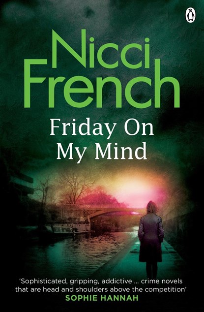 Friday on My Mind, Nicci French - Paperback Pocket - 9781405925341