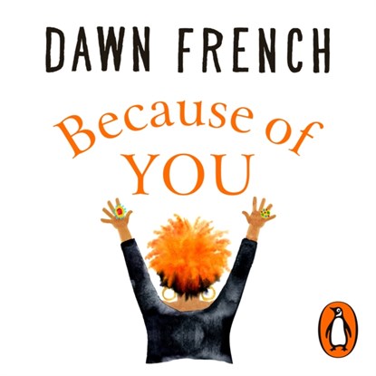 Because of You, Dawn French - AVM - 9781405929318