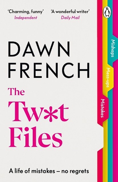 The Twat Files, Dawn French - Paperback - 9781405947275