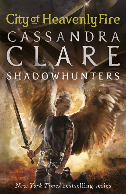 The Mortal Instruments 6: City of Heavenly Fire, Cassandra Clare - Paperback - 9781406355819