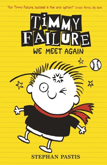 Timmy failure (03): we meet again, stephan pastis - Paperback - 9781406363715