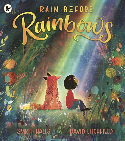 Rain Before Rainbows, Smriti Halls - Paperback - 9781406394023