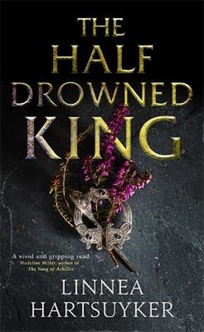 Half-drowned king, linnea hartsuyker - Paperback - 9781408708804