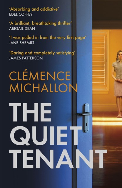 The Quiet Tenant, Clemence Michallon - Gebonden - 9781408716861
