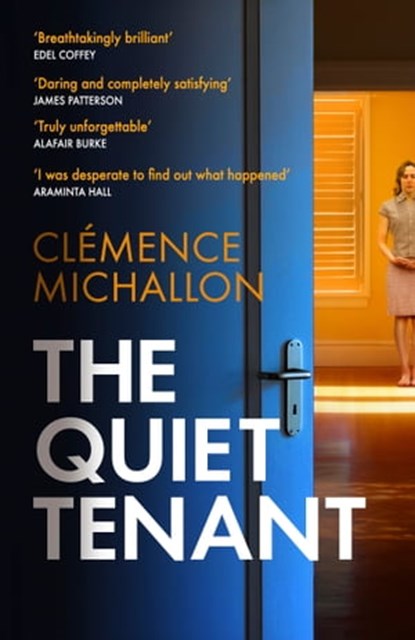 The Quiet Tenant, Clemence Michallon - Ebook - 9781408716885