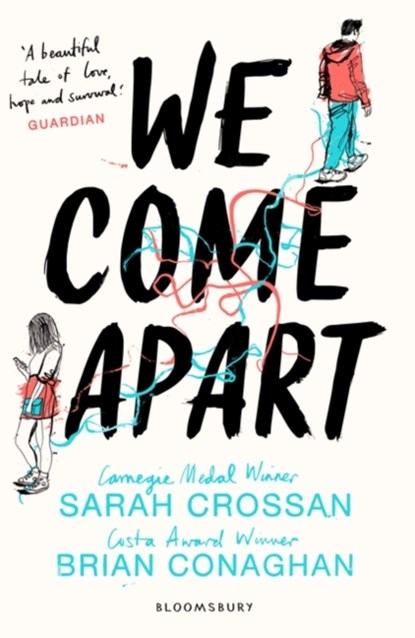 We Come Apart, Miss Sarah Crossan ; Brian Conaghan - Paperback - 9781408878880