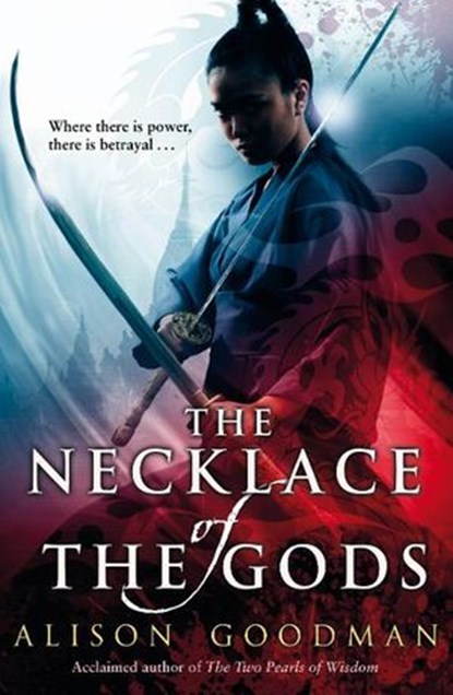The Necklace of the Gods, Alison Goodman - Ebook - 9781409011880