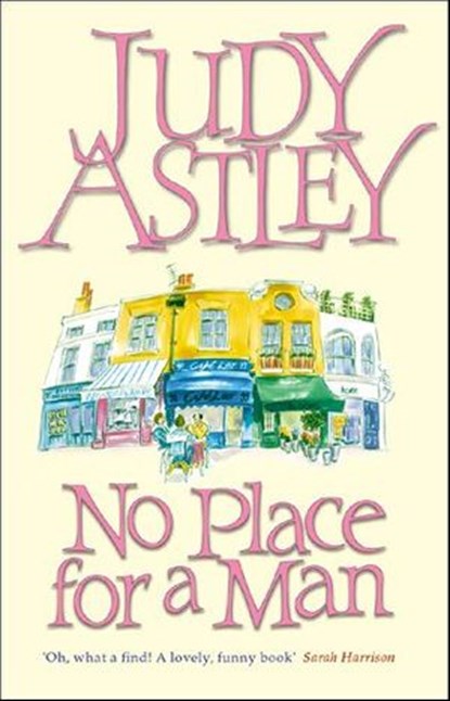 No Place For A Man, Judy Astley - Ebook - 9781409057758