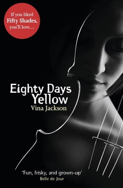 Eighty Days Yellow, Vina Jackson - Ebook - 9781409127758