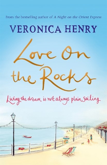 Love on the Rocks, Veronica Henry - Paperback - 9781409147077