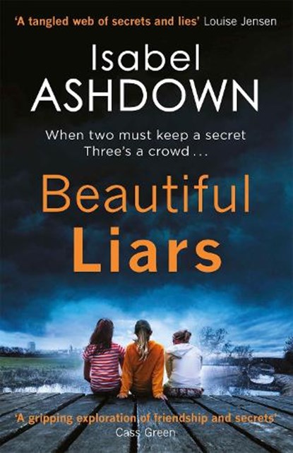 Beautiful Liars, Isabel Ashdown - Paperback - 9781409167976