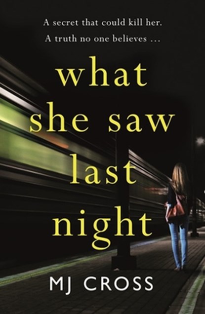 What She Saw Last Night, Mason Cross - Paperback - 9781409172475