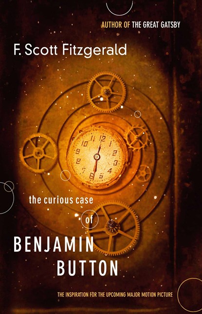 The Curious Case of Benjamin Button, F. Scott Fitzgerald - Paperback - 9781416556053