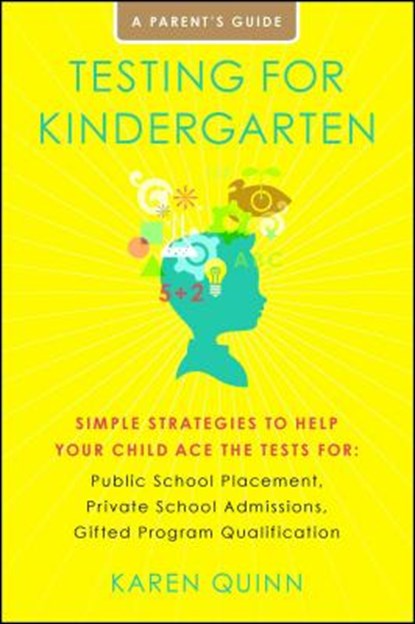 Testing for Kindergarten, Karen Quinn - Paperback - 9781416591078