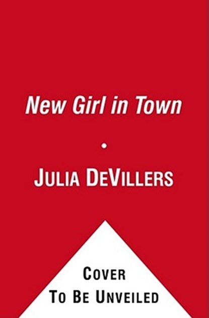New Girl in Town, Julia Devillers - Paperback - 9781416991298