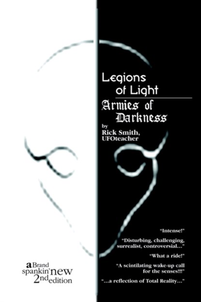 Legions of Light/Armies of Darkness, Rick Smith - Paperback - 9781418448370