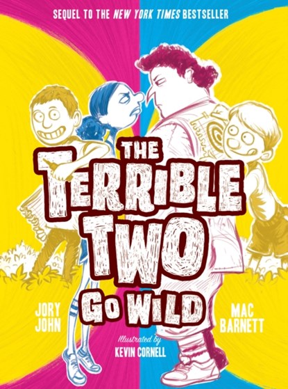 Terrible Two Go Wild (UK edition), Mac Barnett ; Jory John - Paperback - 9781419723414