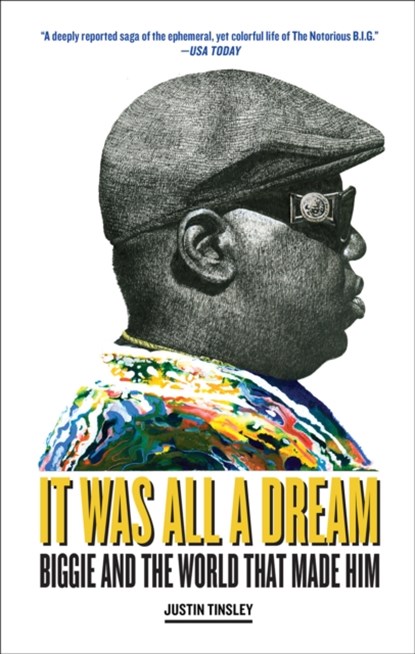 It Was All a Dream, Justin Tinsley - Paperback - 9781419750328