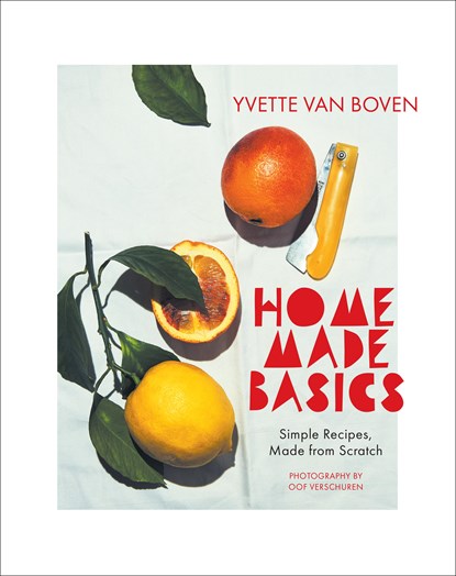Home Made Basics, Yvette van Boven - Gebonden - 9781419755514